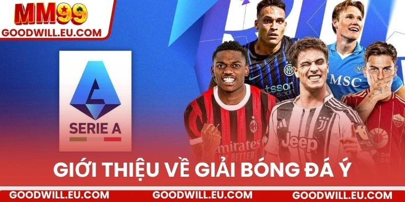 Giới thiệu về giải bóng đá Ý