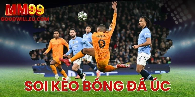 Soi kèo Bóng đá Úc Onbet - Những chiến thuật đáng chú ý