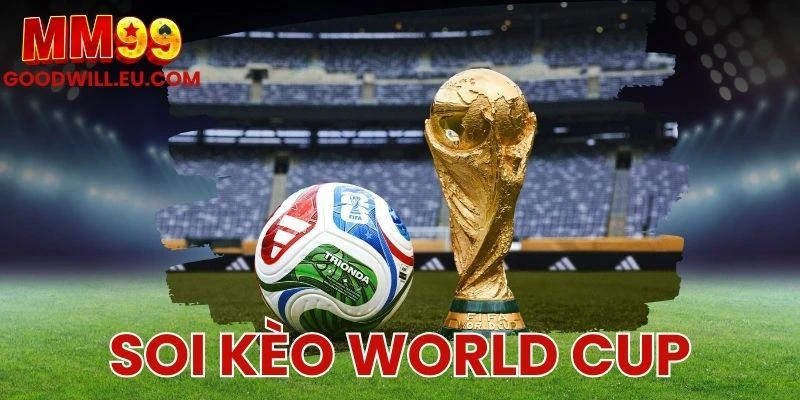 Soi kèo World Cup Onbet - Mẹo cược cho dân chơi bóng đá